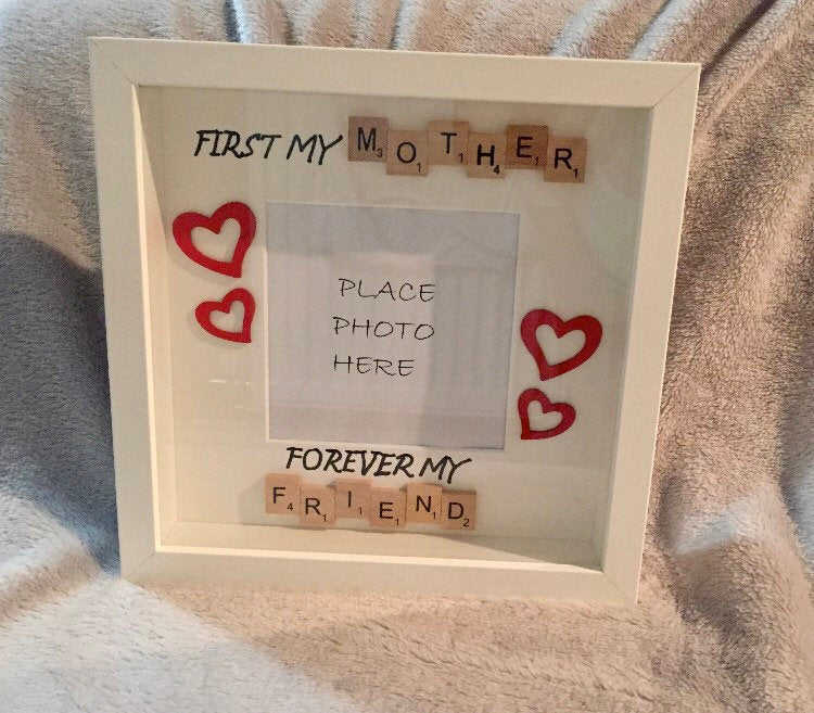 Personalised Gift for mother, Scrabble Box Frame, Gift for mother, Gift for Mommy, First my mother forever my friend, Christmas gift for mom