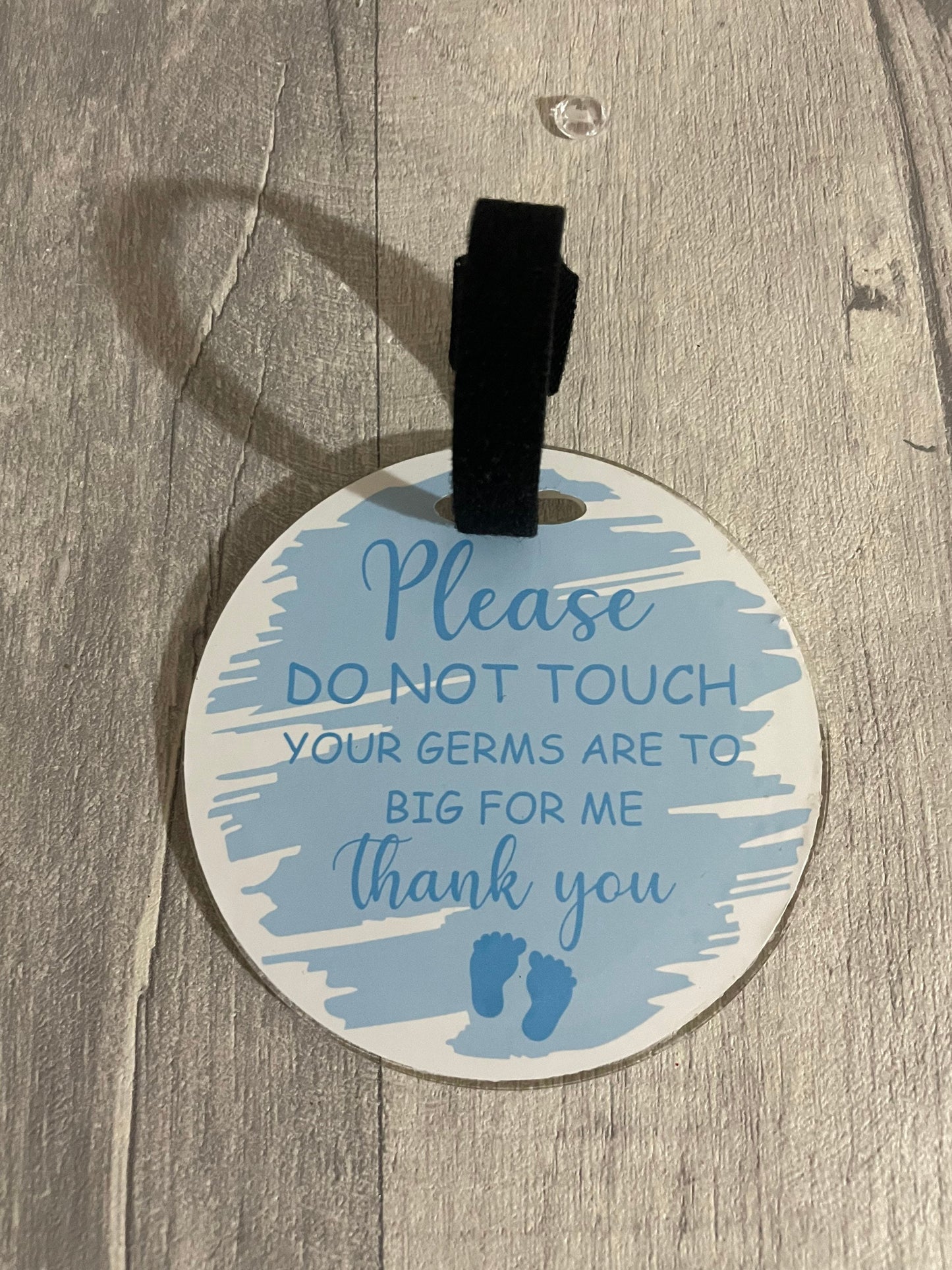 Please don’t touch signs, new baby gift
