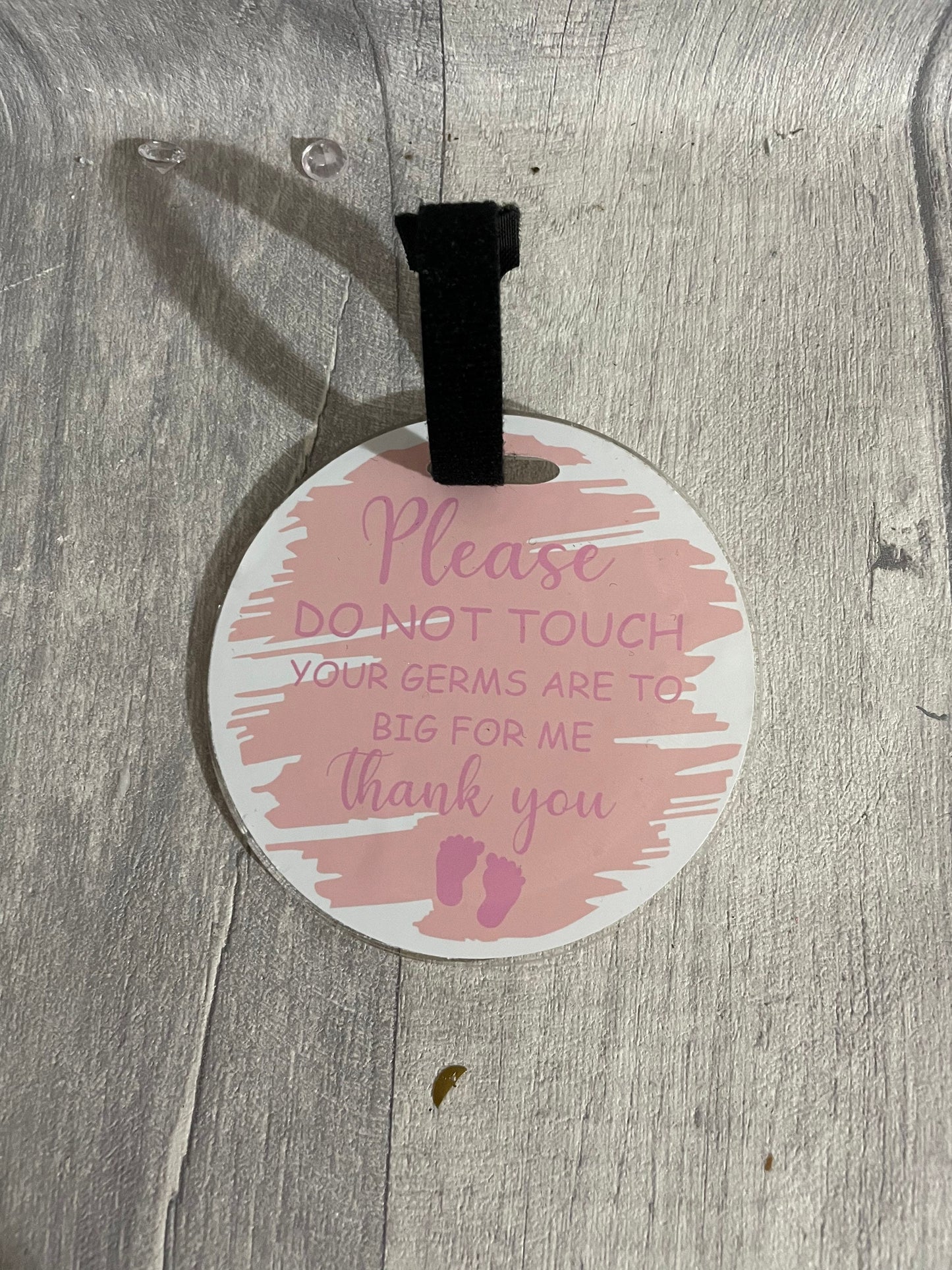 Please don’t touch signs, new baby gift