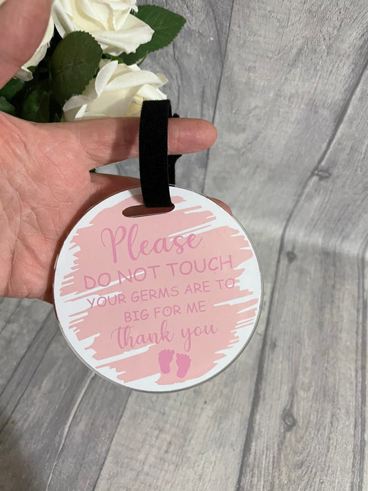 Please don’t touch signs, new baby gift