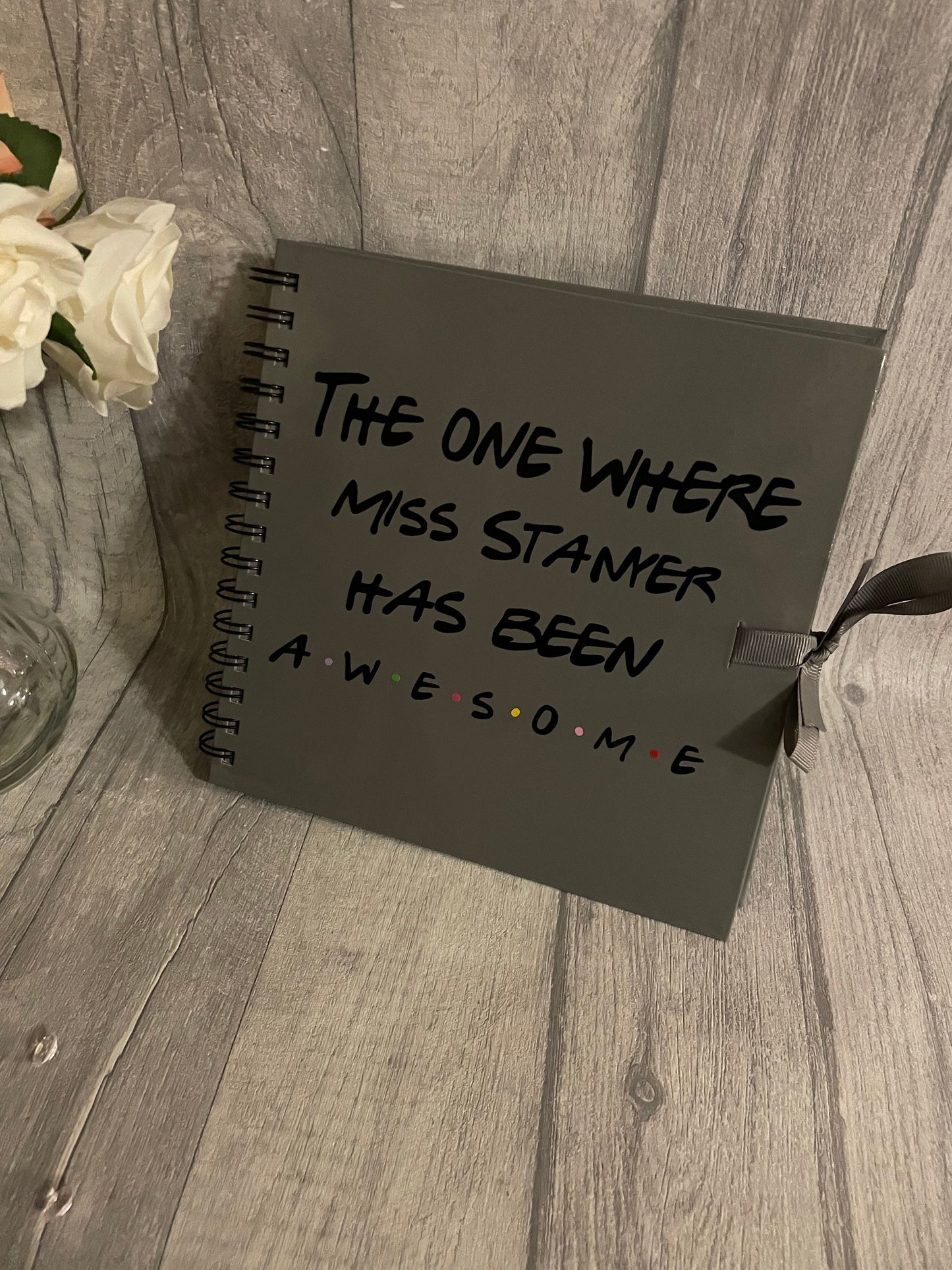 Personalised scrapbook| Teacher thank you  scrapbook  | Gift for friend | birthday keepsake | Teacher appreciation gift