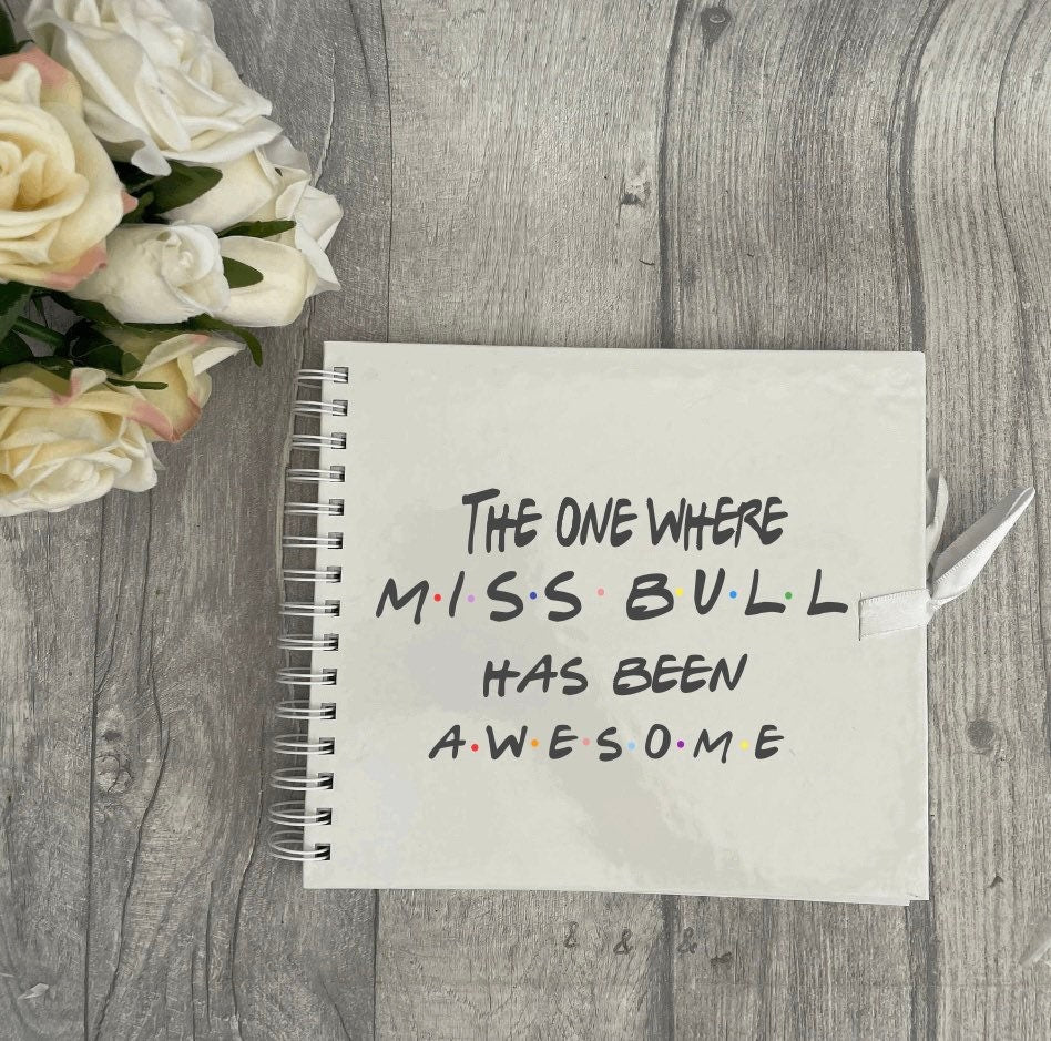 Personalised scrapbook| Teacher thank you  scrapbook  | Gift for friend | birthday keepsake | Teacher appreciation gift